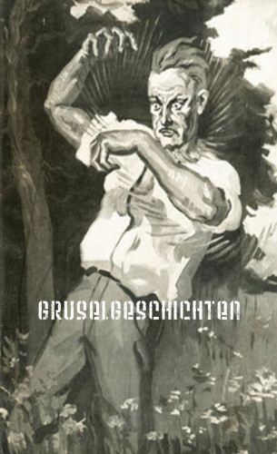Erik Schreiber: Gruselgeschichten