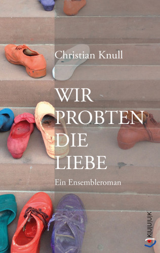 Christian Knull: Wir probten die Liebe