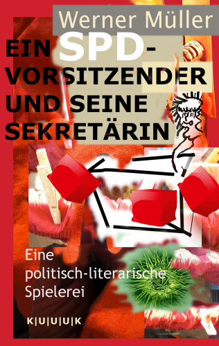Werner Müller: Ein SPD-Vorsitzender und seine Sekretärin