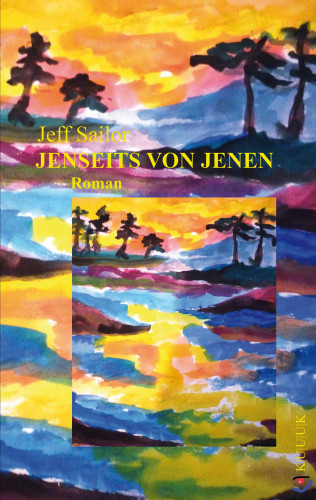 Jeff Sailor: Jenseits von Jenen