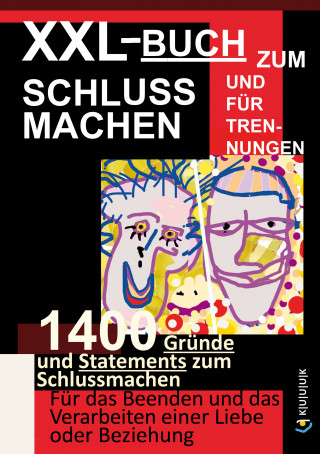 Werner Müller: XXL-Buch zum Schluss Machen und für Trennungen