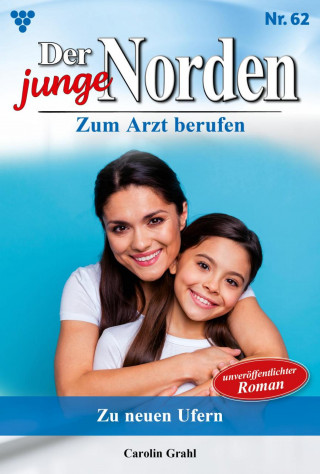 Carolin Grahl: Zu neuen Ufern