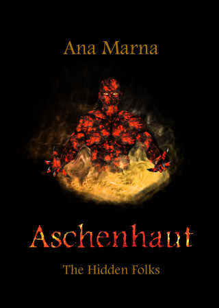 Ana Marna: Aschenhaut