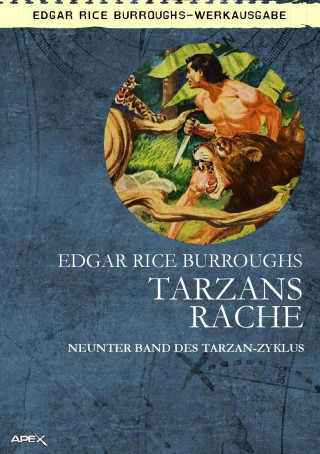Edgar Rice Burroughs: TARZANS RACHE