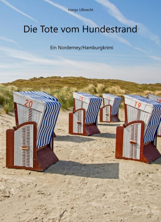 Hans-Joachim Ulbrecht: Die Tote vom Hundestrand