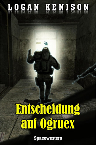 Logan Kenison: Entscheidung auf Ogruex