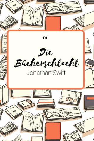 Jonathan Swift: Die Bücherschlacht