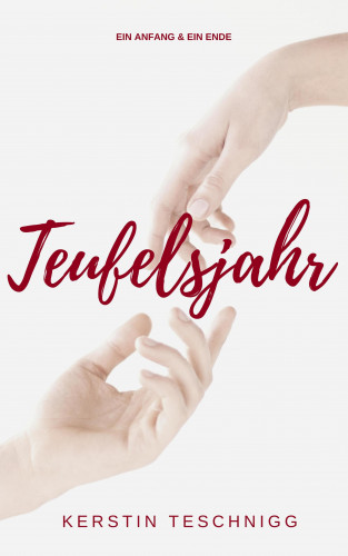 Kerstin Teschnigg: Teufelsjahr