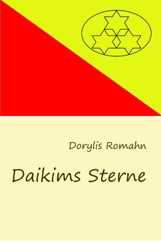 Dorylis Romahn: Daikims Sterne