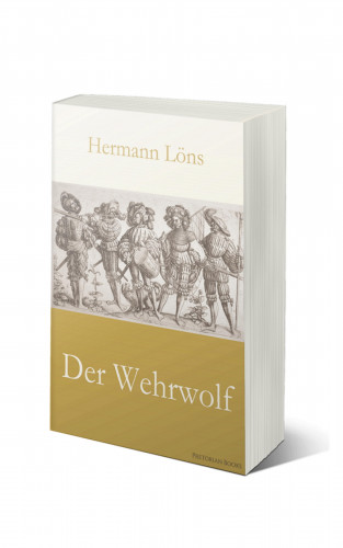 Hermann Löns: Der Wehrwolf