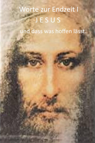 Ursula Maria Gruchot: Worte zur Endzeit I JESUS und dass was hoffen lässt
