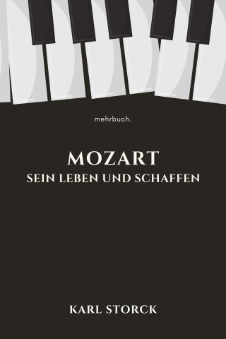 Karl Storck: Mozart