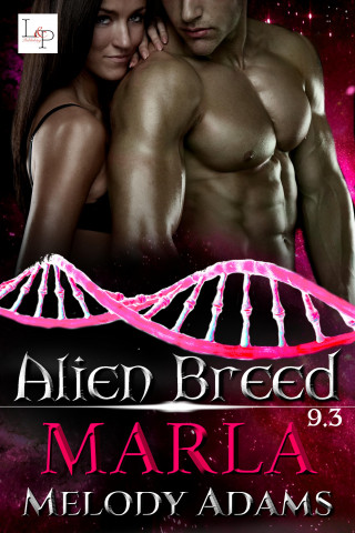 Melody Adams: Marla - Alien Breed 9.3