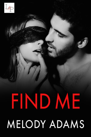 Melody Adams: Find Me
