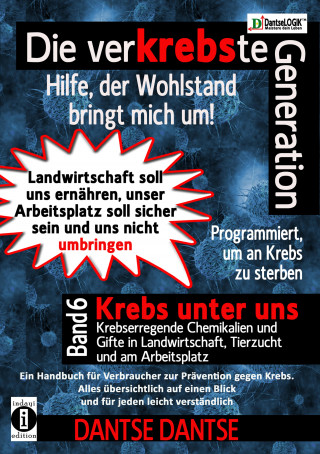 Dantse Dantse: Die verKREBSte Generation – Hilfe, der Wohlstand bringt mich um!