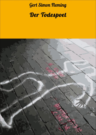 Gert Simon Fleming: Der Todespoet