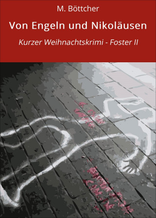M. Böttcher: Von Engeln und Nikoläusen