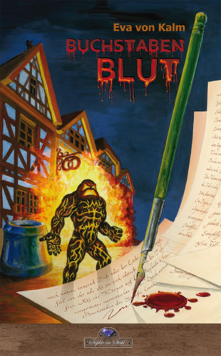 Eva von Kalm: Buchstabenblut
