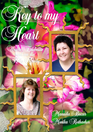 Manuela Brizar, Monika Rothacher: Key to my Heart