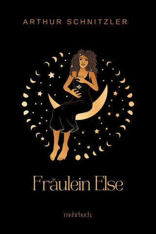 Arthur Schnitzler: Fräulein Else