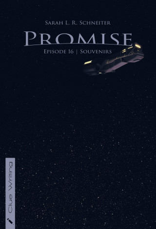Sarah L. R. Schneiter: Promise