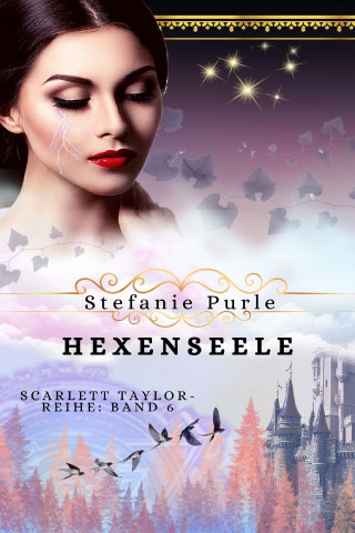 Stefanie Purle: Hexenseele