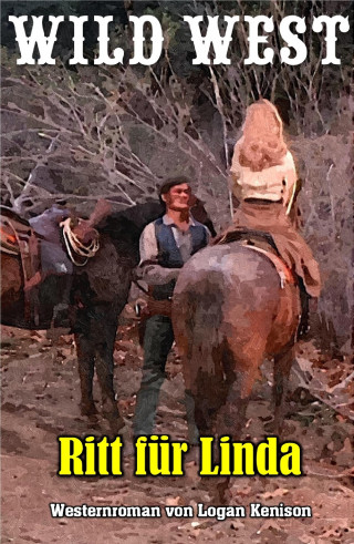 Logan Kenison: Ritt für Linda