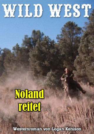 Logan Kenison: Noland reitet