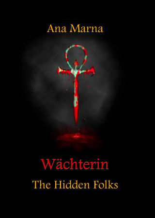 Ana Marna: Wächterin