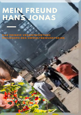 Heinz Duthel: MEIN FREUND, HANS JONAS