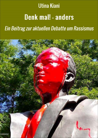 Utina Kiani: Denk mal! - anders