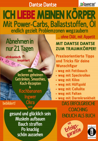 Dantse Dantse: Ich liebe meinen Körper