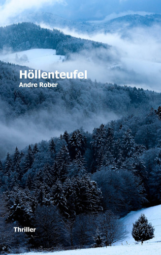 Andre Rober: Höllenteufel (Leseprobe)