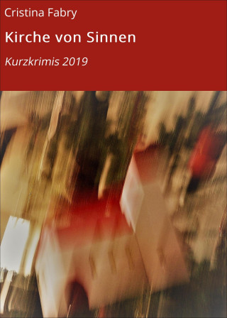 Cristina Fabry: Kirche von Sinnen
