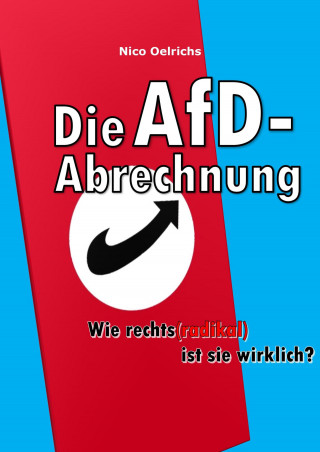 Nico Oelrichs: Die AfD-Abrechnung