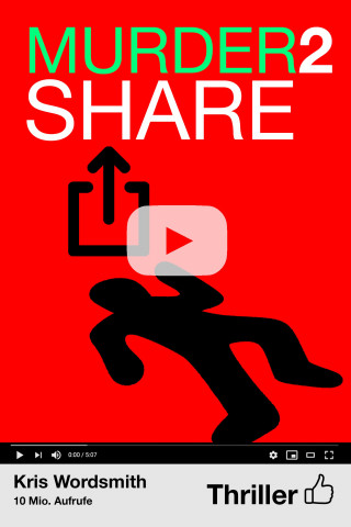 Kris Wordsmith: Murder2share – Mord zum Teilen