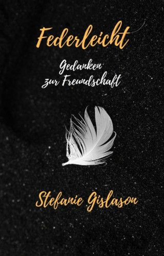 Stefanie Gislason: Federleicht