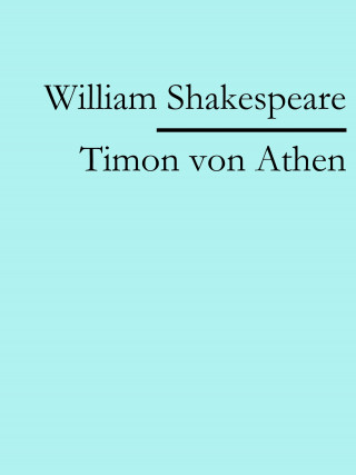 William Shakespeare: Timon von Athen
