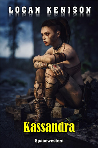 Logan Kenison: Kassandra