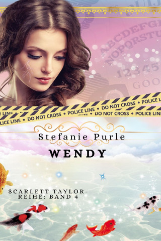 Stefanie Purle: Scarlett Taylor - Wendy