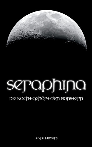 Laura January: Seraphina