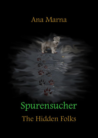 Ana Marna: Spurensucher