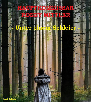 Axel Schade: HAUPTKOMMISSAR RONNY MITTLER