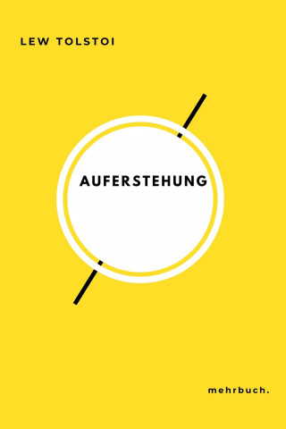 Lew Tolstoi: Auferstehung