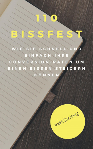 Andre Sternberg: 110 Bissfest