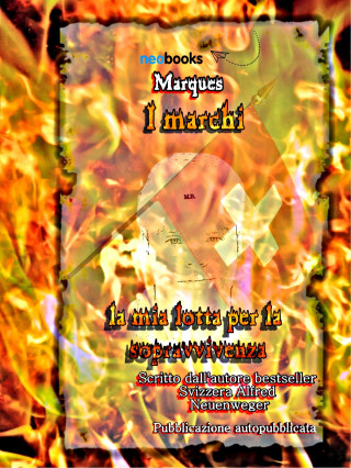 Alfred Neuenweger: Marques I marchi