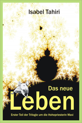 Isabel Tahiri: Das neue Leben / Maxi I