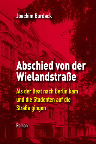 Joachim Burdack: Abschied von der Wielandstraße