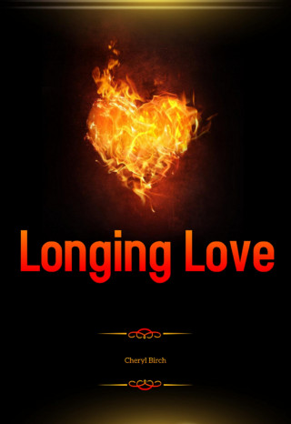 Cheryl Birch: Longing Love