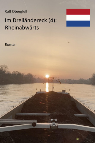 Rolf Obergfell: Rheinabwärts